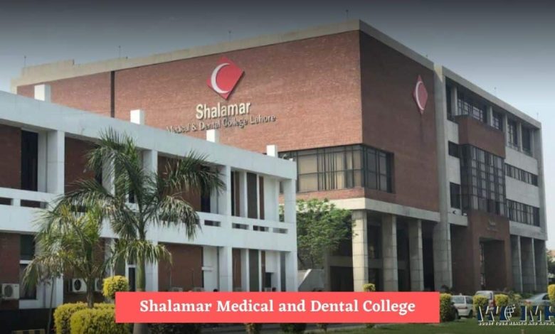 Shalamar Medical and Dental College