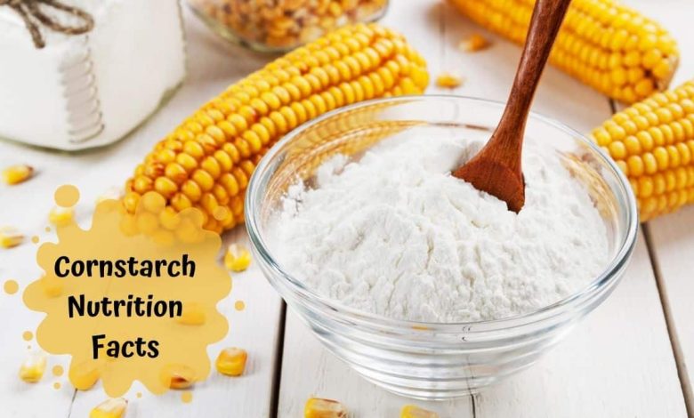 Cornstarch Nutrition